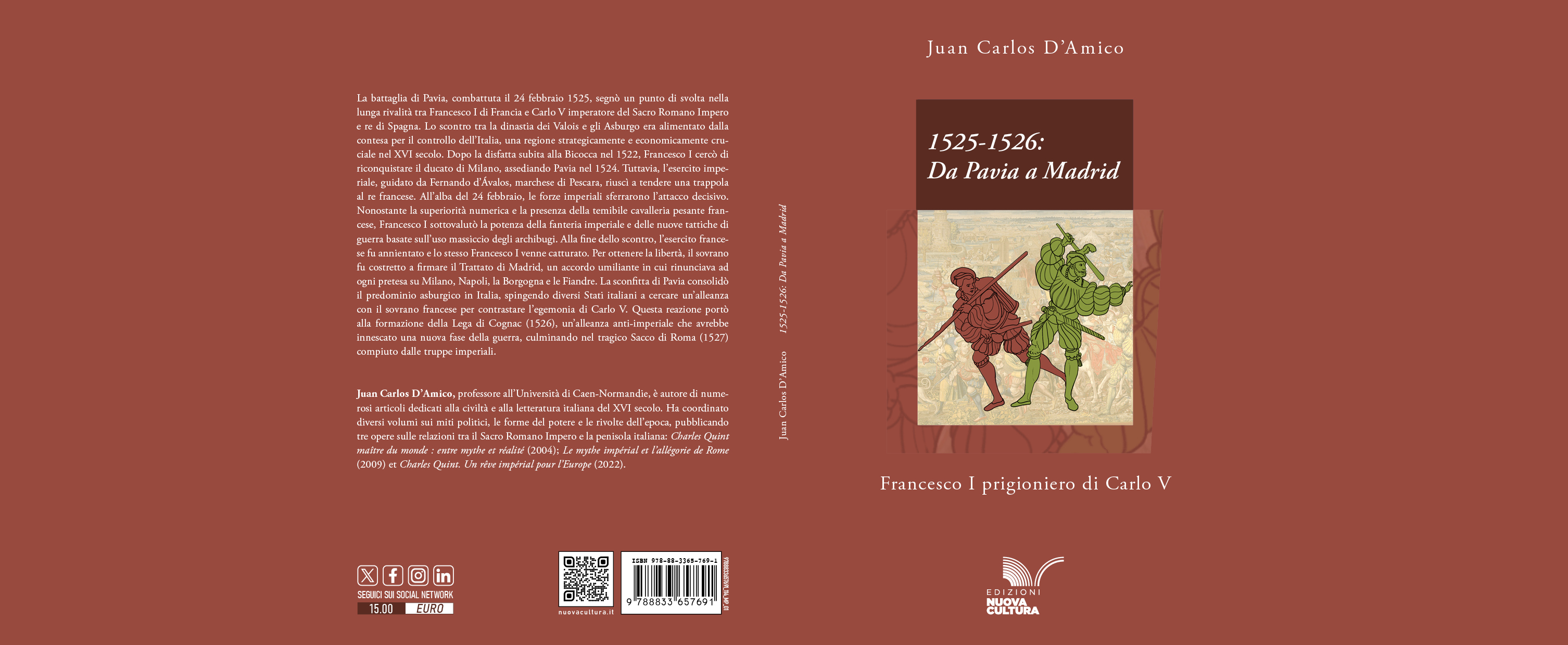 Juan Carlos D’Amico, 1525-1526. Da Pavia a Madrid. Francesco I prigioniero di Carlo V