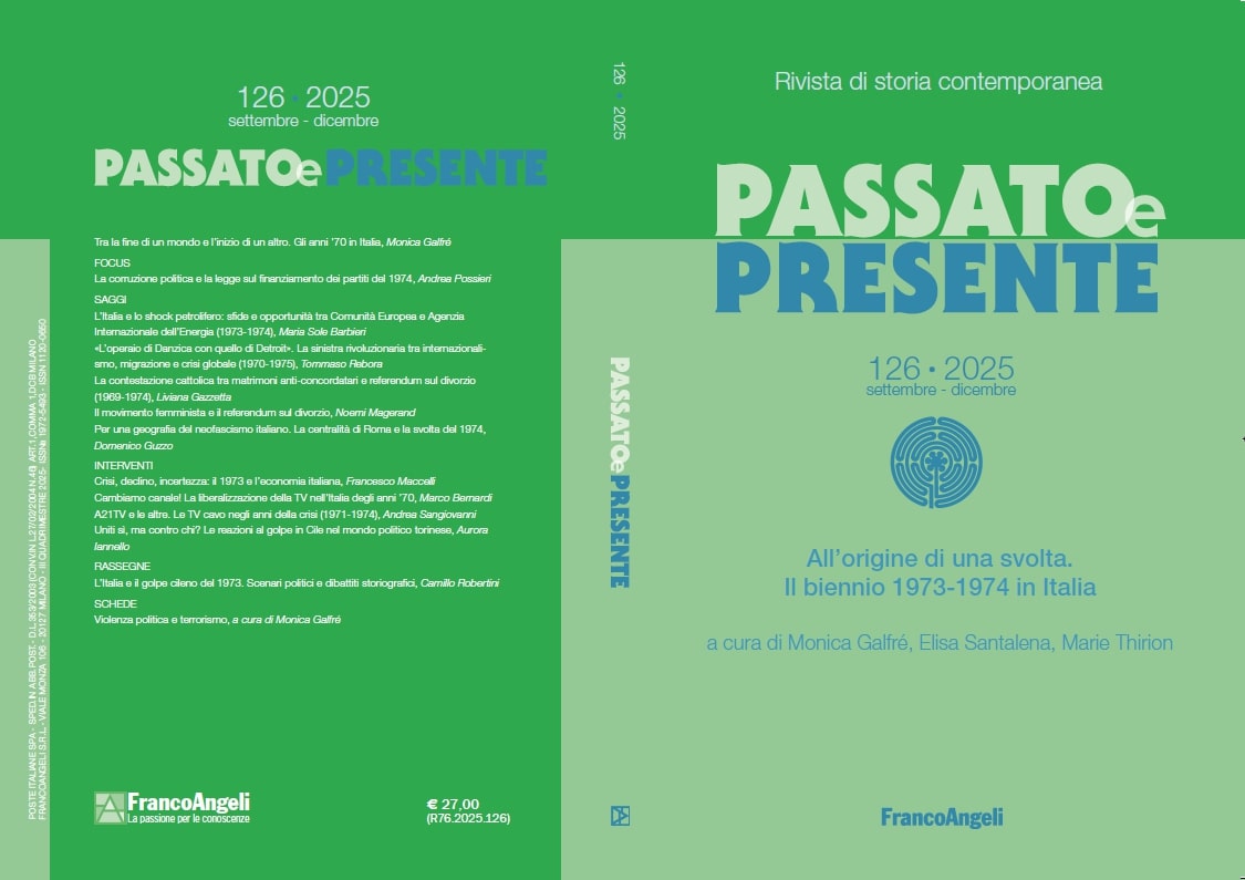 Passato e Presente 126/2025 All’origine di una svolta. Il biennio 1973-1974 in Italia.
