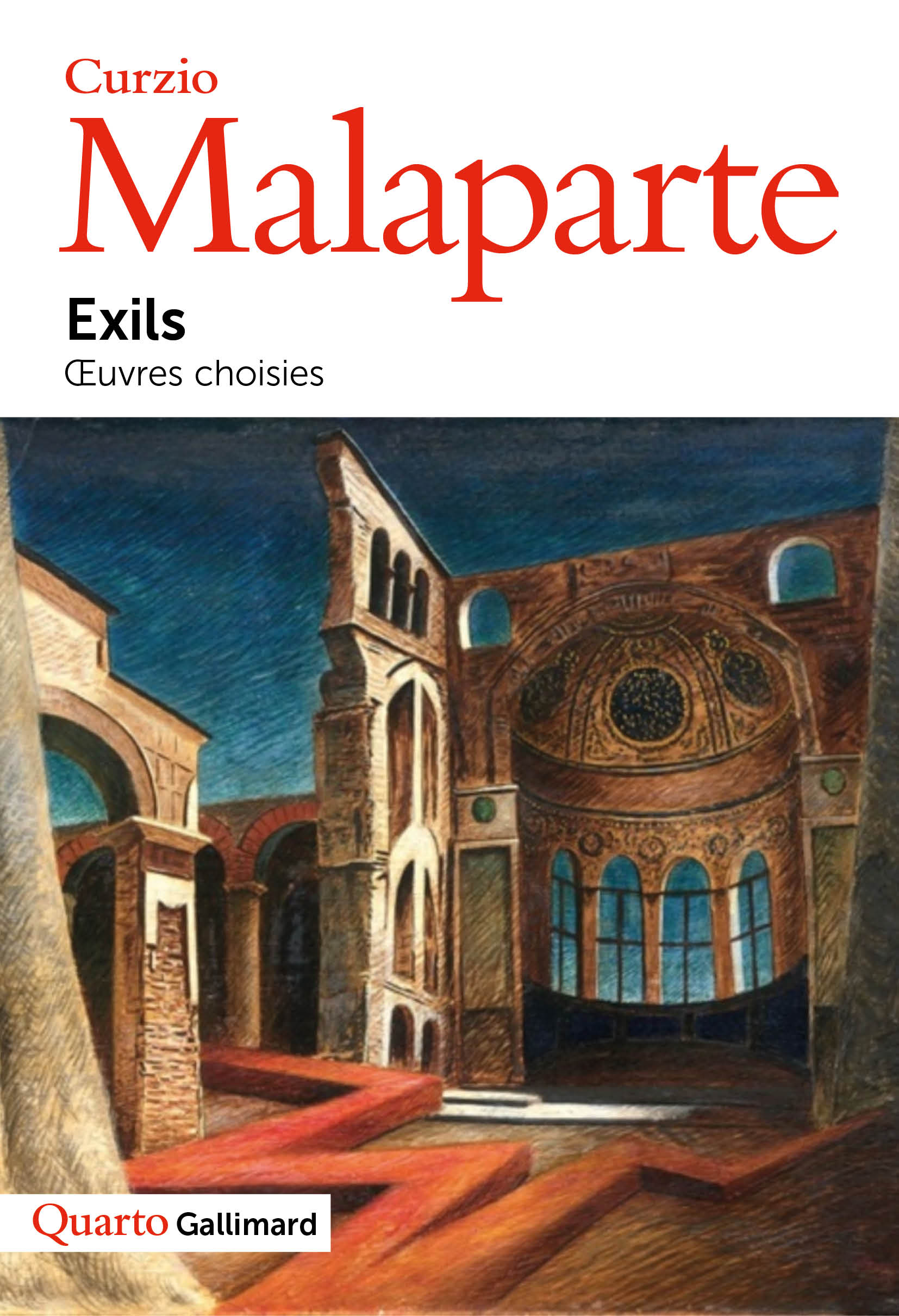 Malaparte. Exils. Œuvres choisies – Coll. « Quarto » Gallimard